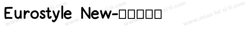 Eurostyle New字体转换